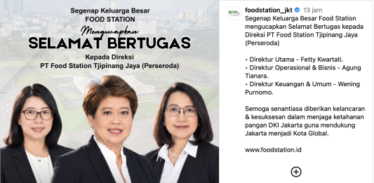Tiga direksi baru PT Food Station Tjipinang Jaya